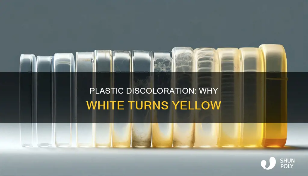 why do white plastic turn yellow