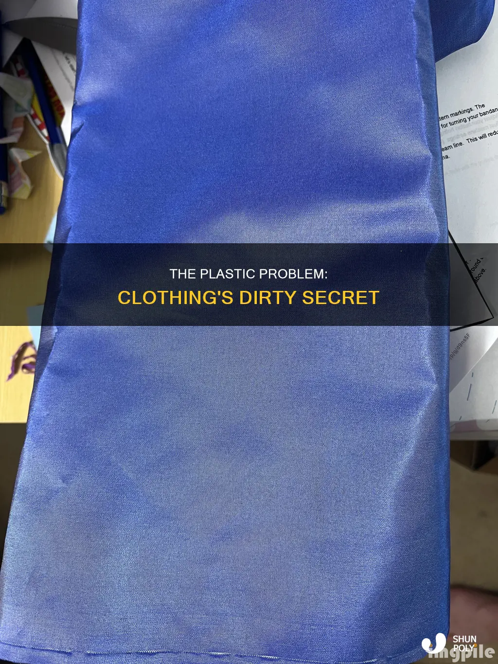 why does clothing have plastic in them