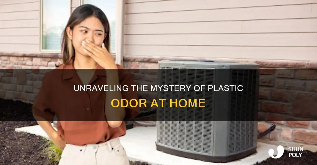 why does my house smell like plastic