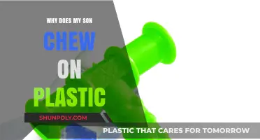 Understanding Your Son's Plastic Chewing Behavior