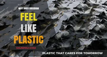 Obsidian's Plastic Feel: Why and How?