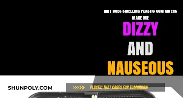 Plastic Containers: Toxic Fumes, Dizziness, and Nausea