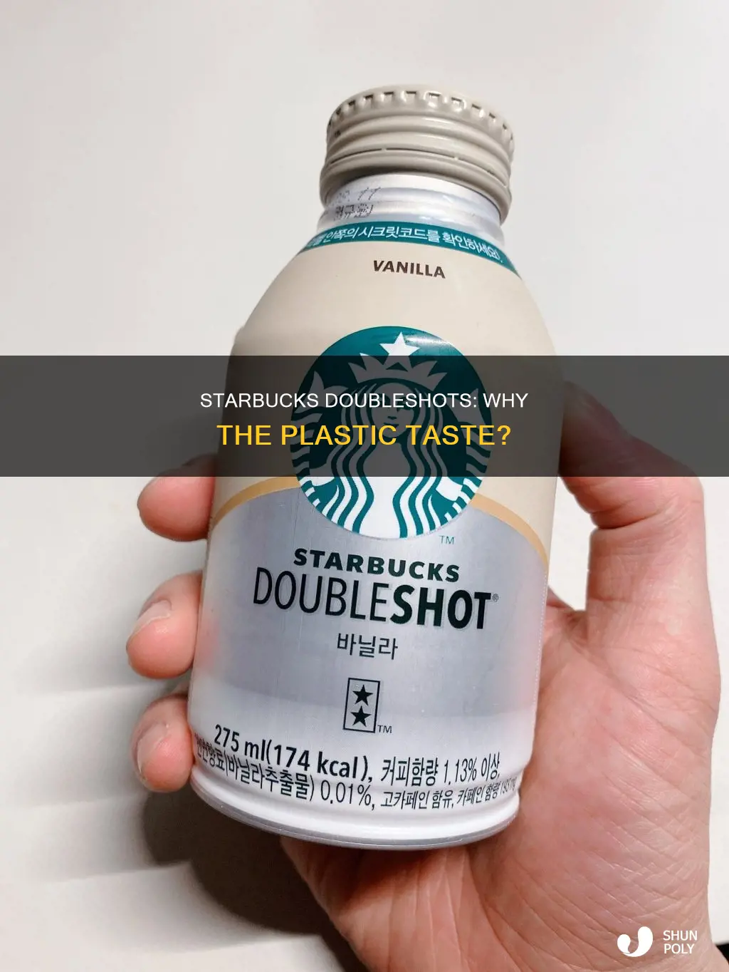 why does starbucks doubleshots taste like plastic