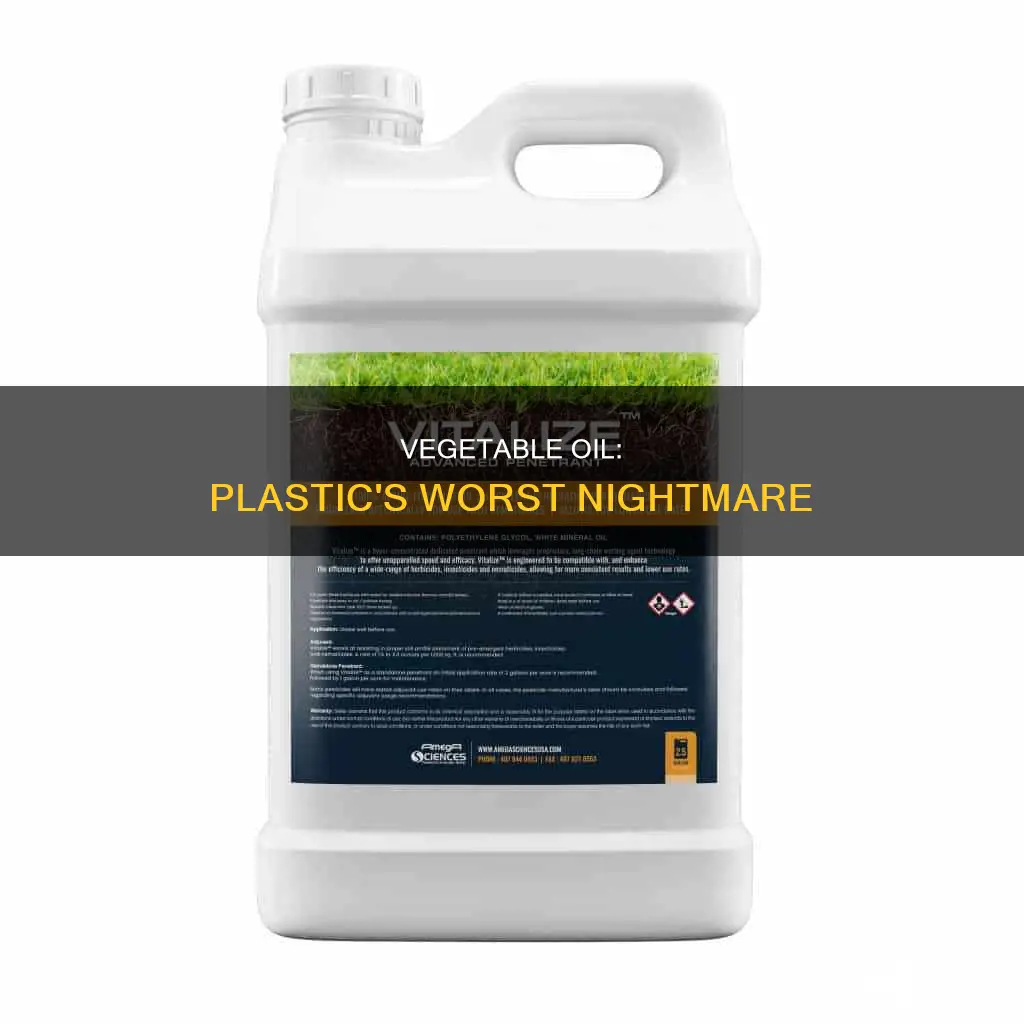 why does vegetable oil seep through plastic