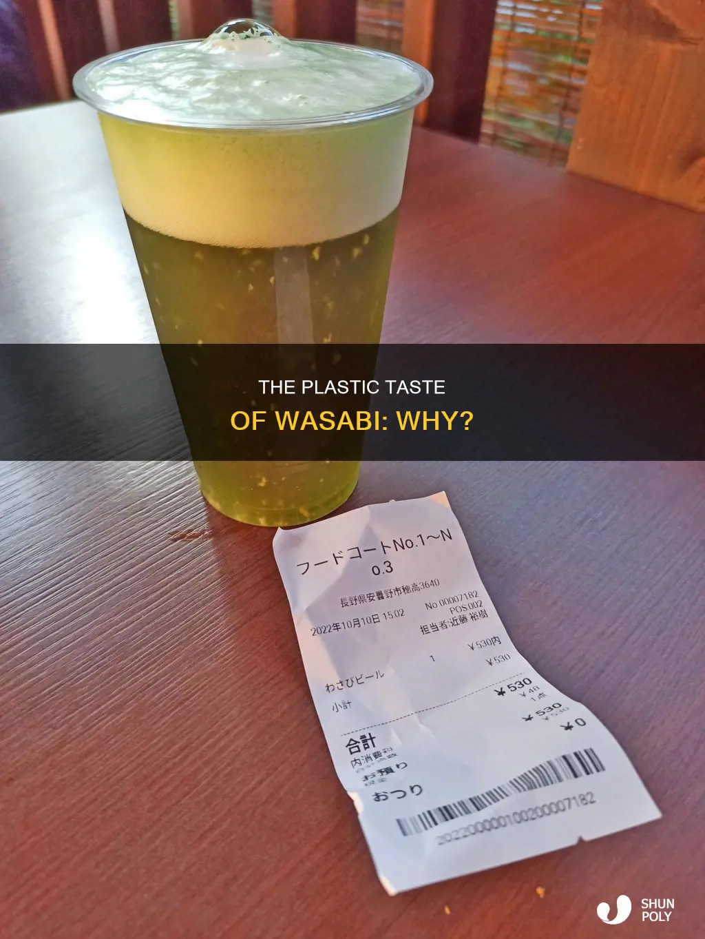 why does wasabi taste like plastic