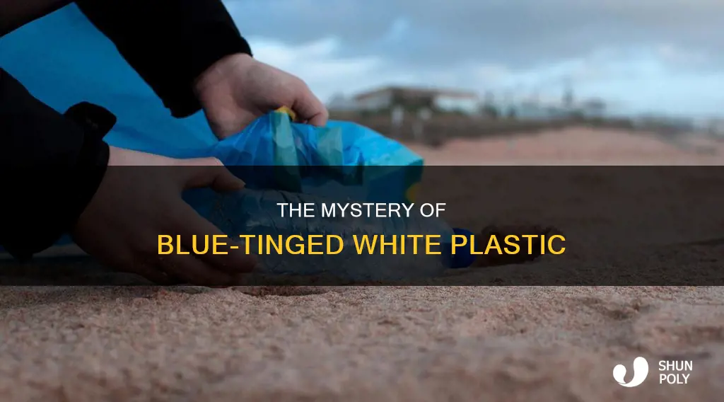 why does white plastic turn blue