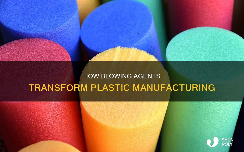 why is blowing agents added to plastic