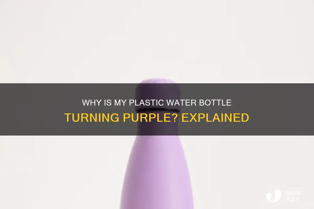 why is my plastic water bottle purple