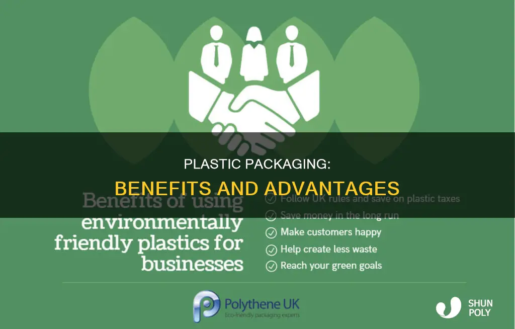 why is plastic a good packaging material