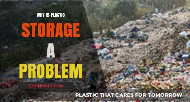 Plastic Storage: A Growing Environmental Concern