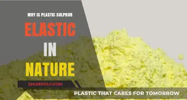 Plastic Sulphur: Elastic Nature Explained
