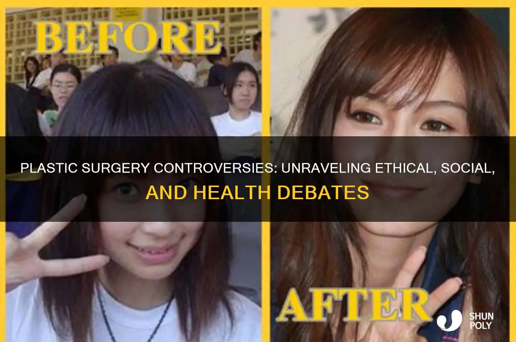 why is plastic surgery controversial