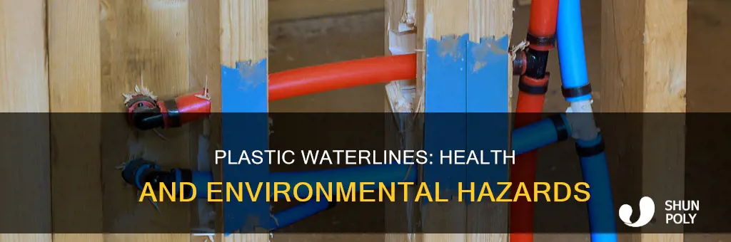 why is plastic waterline not advised