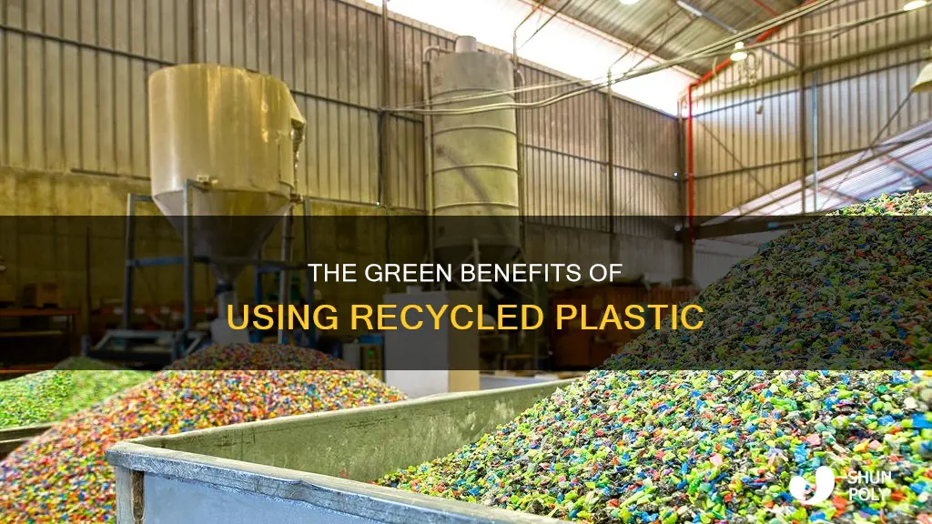 why is recycled plastic sustainable