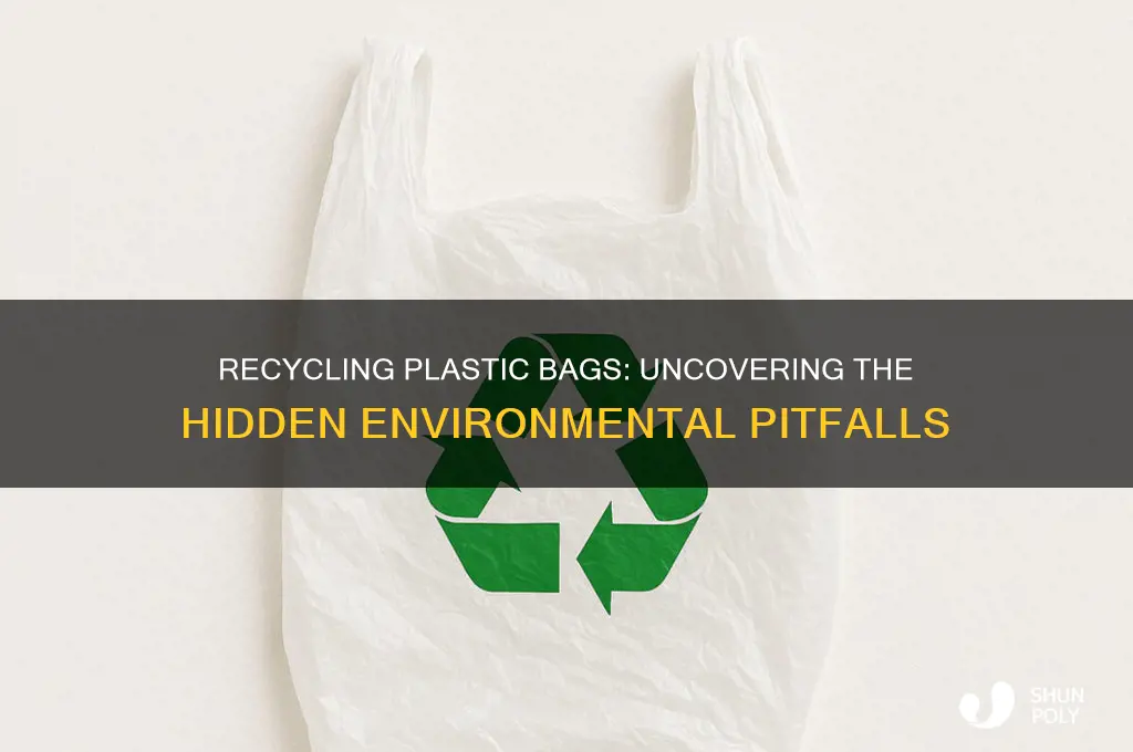 why is recycling plastic bags bad