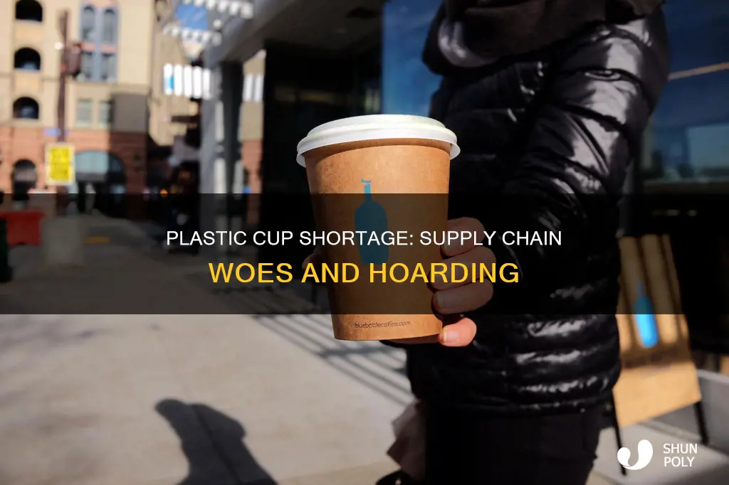 why is there a plastic cup shortage
