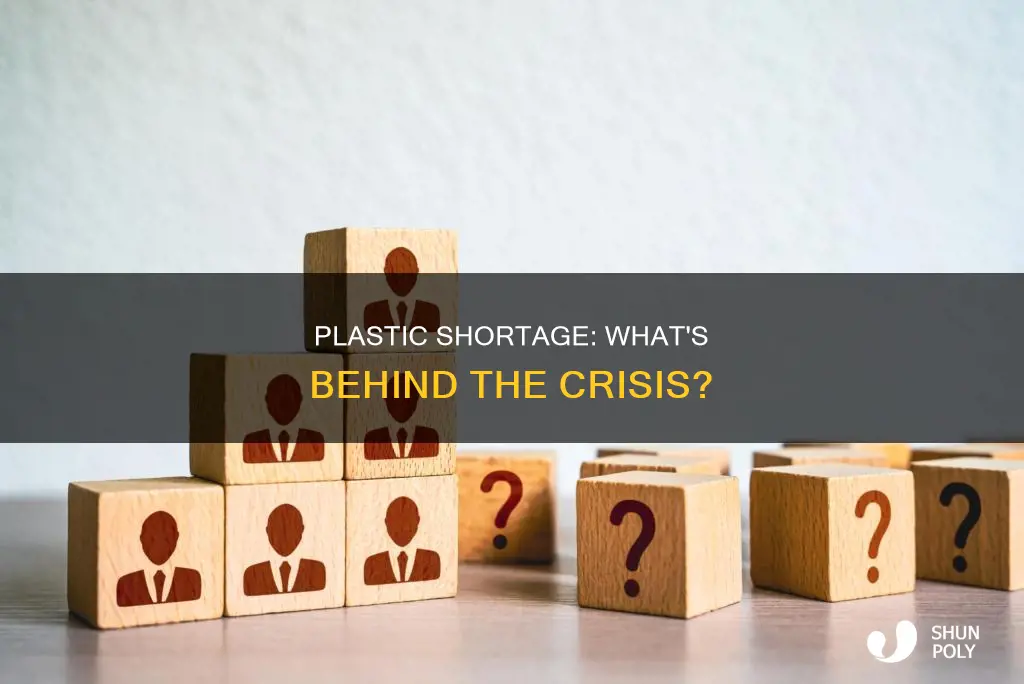 why is there a plastic shortage