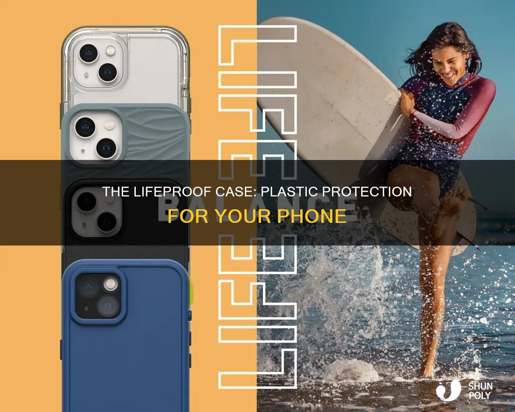 why is this lifeproof case plastic
