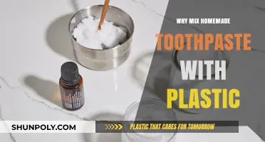 Toothpaste and Plastic: A Homemade Mix