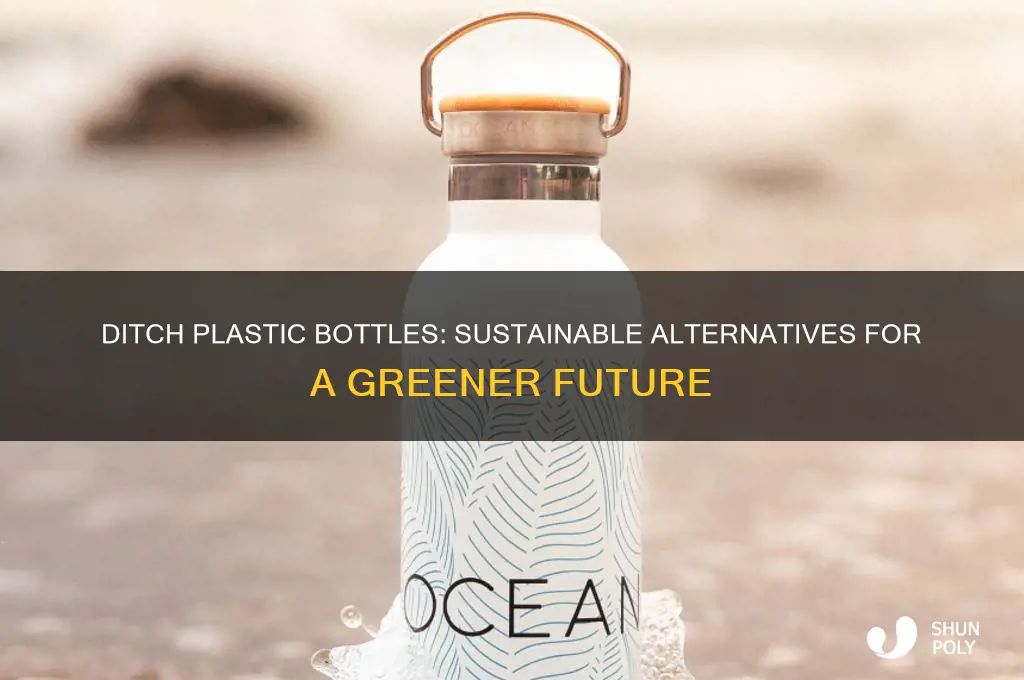 why not buy plastic water bottles