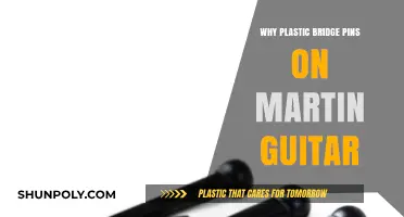 Martin Guitars: Plastic Bridge Pins, Why?