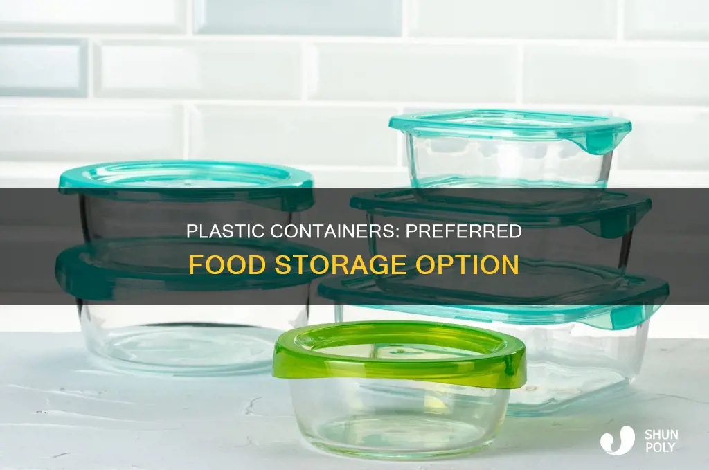why plastic containers are favoured for storing food items