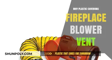 Fireplace Blower Vents: Plastic Covering for Safety and Efficiency