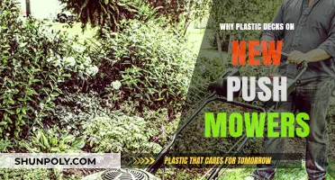 Push Mowers: Plastic Decks, Why?