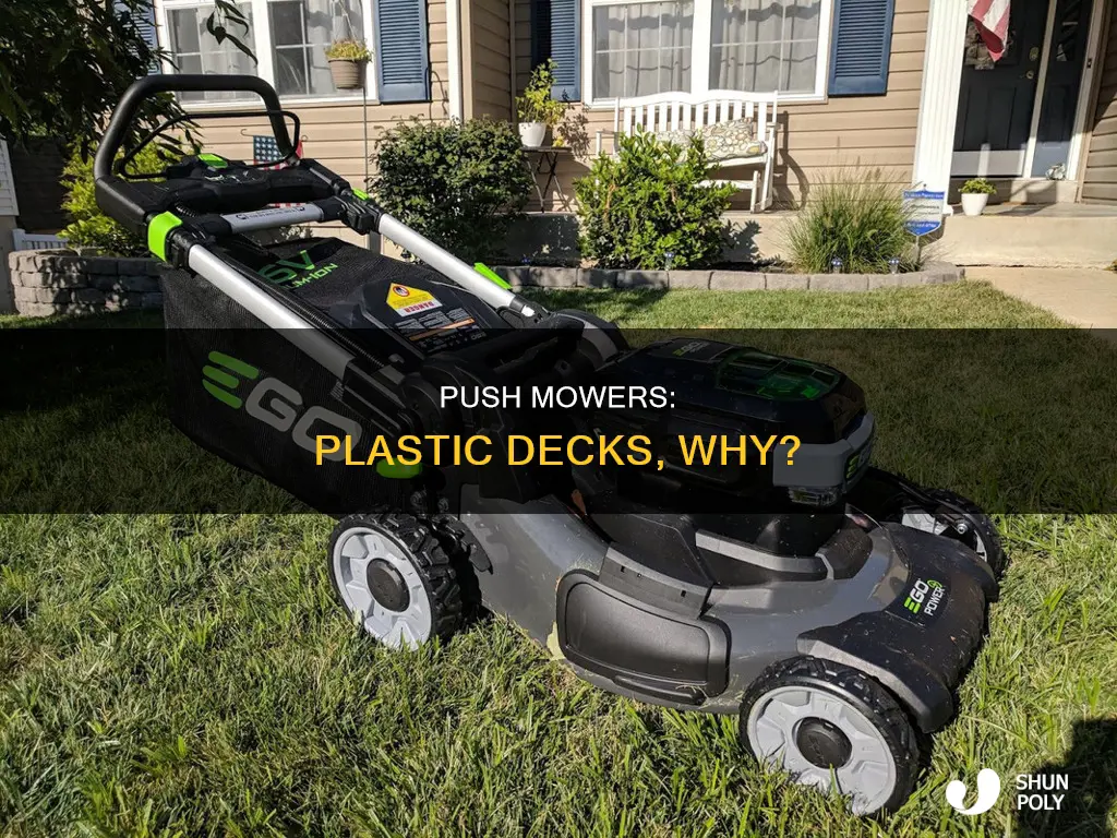 why plastic decks on new push mowers