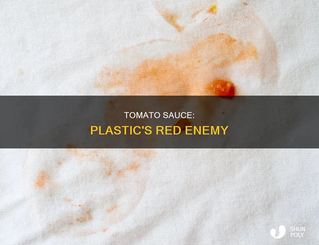 why plastic is dyed by tomato sause