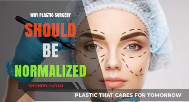 Embracing Self-Improvement: Why Plastic Surgery Deserves Normalization in Society