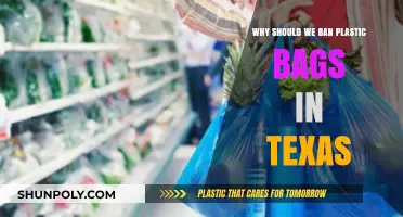 Ban Plastic Bags in Texas: Protecting Our Environment and Future