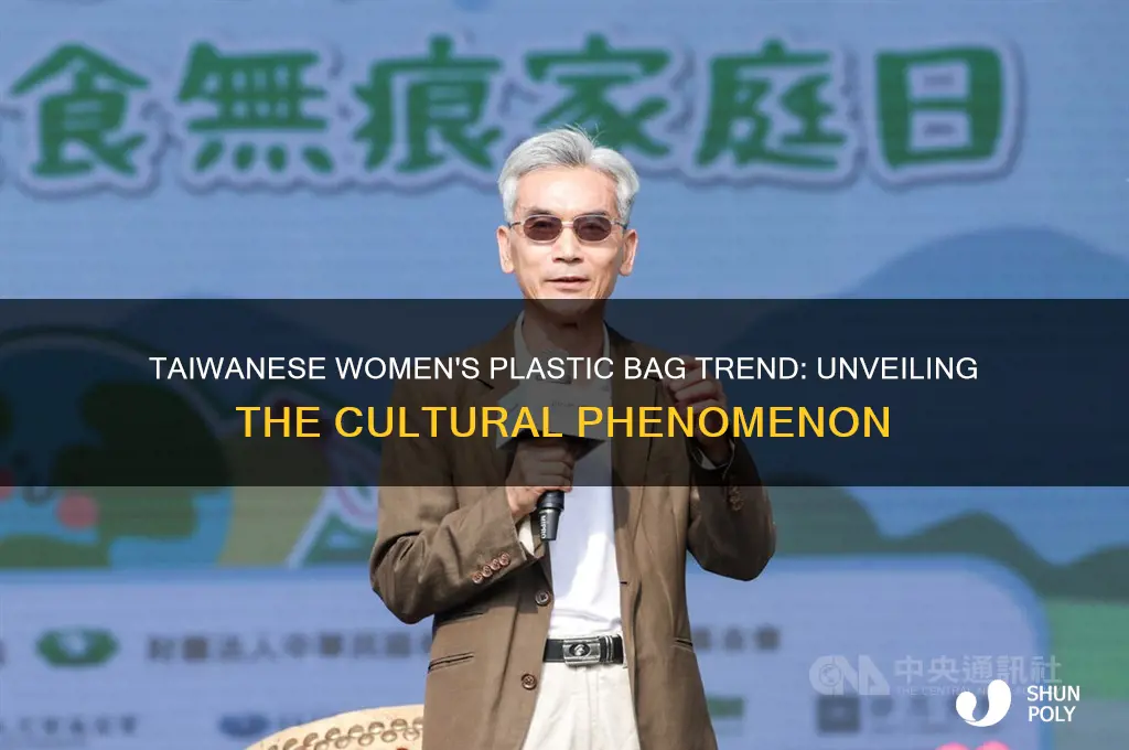 why taiwanese women wore plastic bags