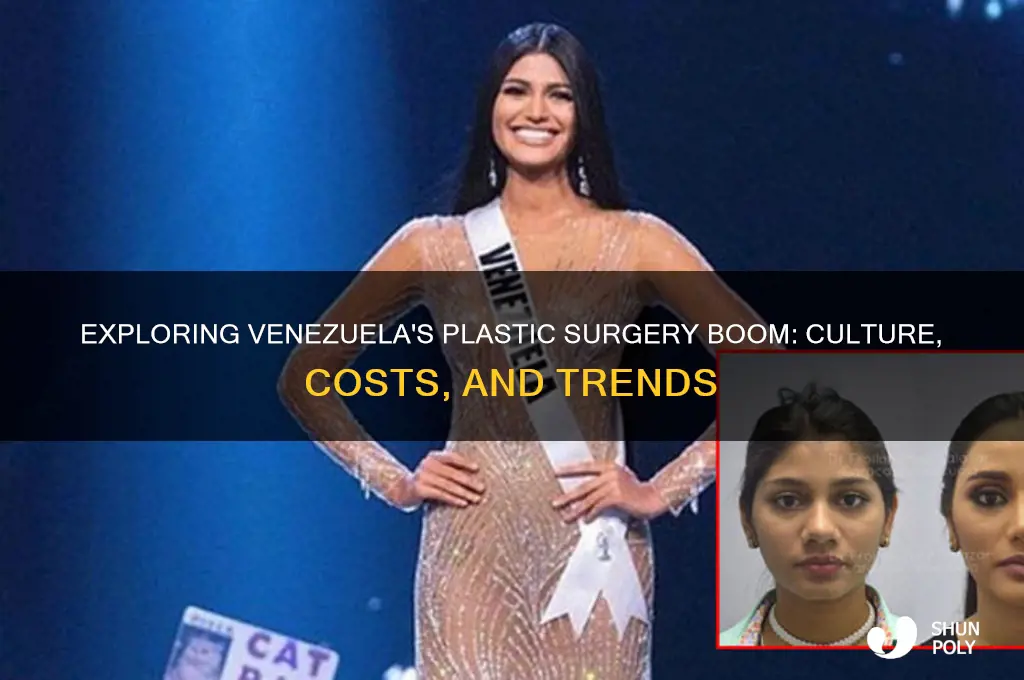 why venezuela plastic surgery