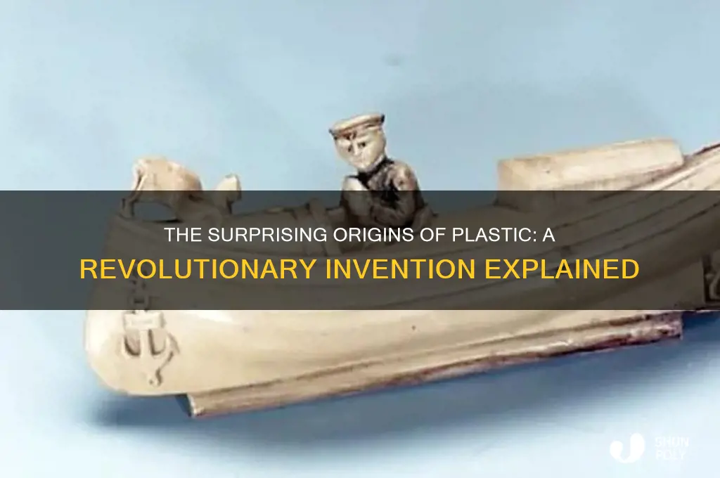 why was plastic first made