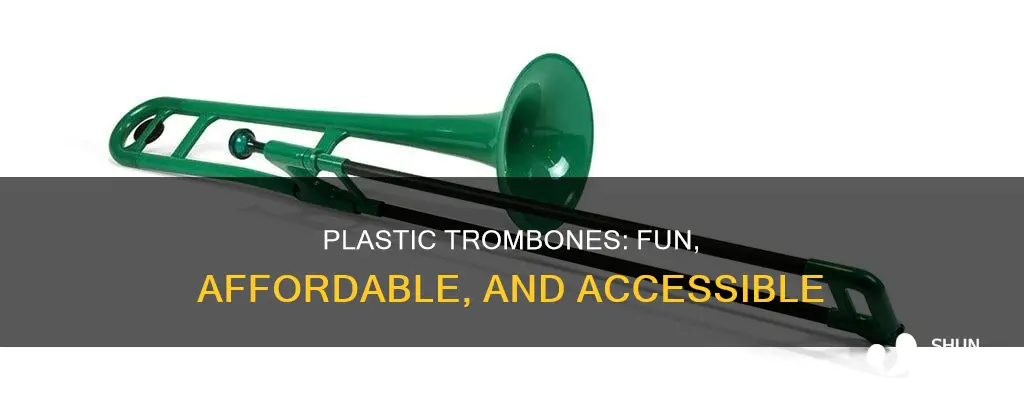 why would someone play a plastic trombone