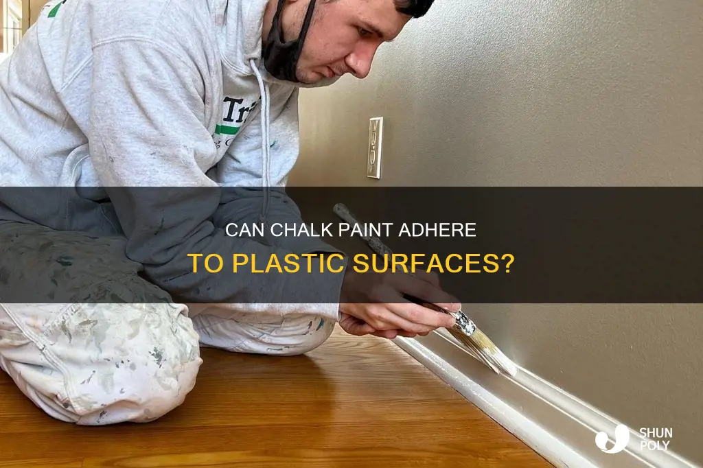 will chalk paint stick to plastic