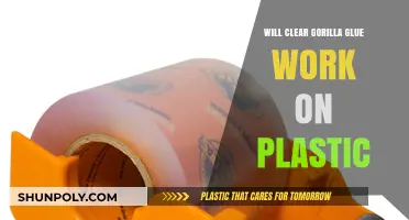 Can Clear Gorilla Glue Bond Plastic Effectively? A Comprehensive Guide