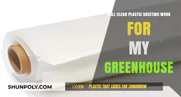 Clear Plastic Sheeting: Effective Greenhouse Covering or Costly Mistake?