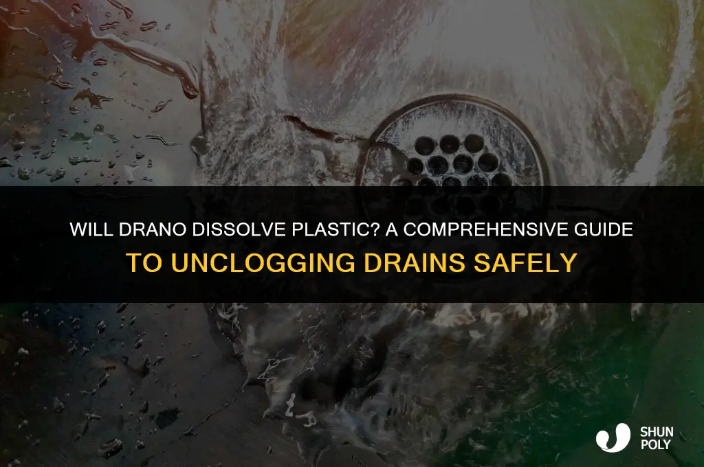 will drano dissolve plastic