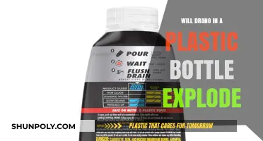 Can Drano in Plastic Bottles Cause Dangerous Explosions?