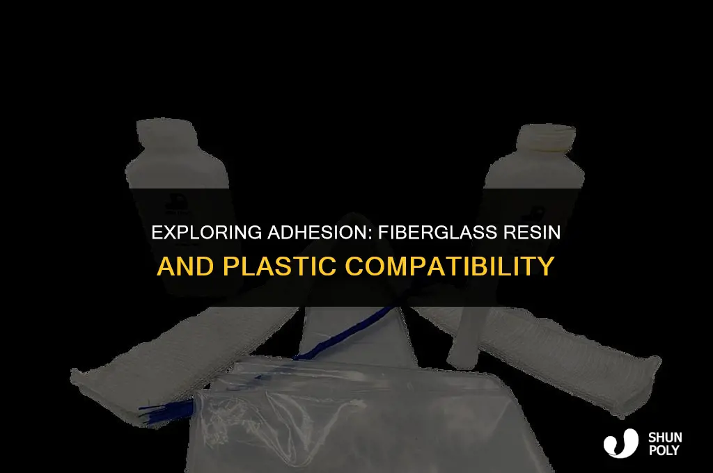 will fiberglass resin stick to plastic