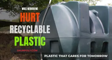 How Kerosene Affects Recyclable Plastic: Harmful or Harmless?