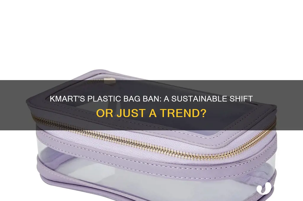 will kmart ban plastic bags