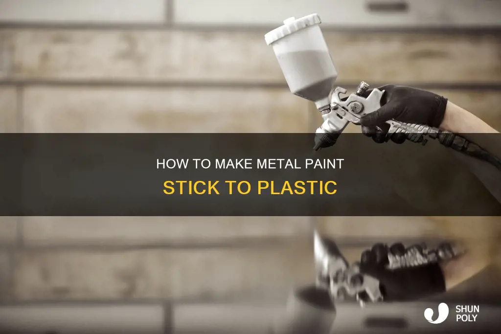 will metal paint stick to plastic