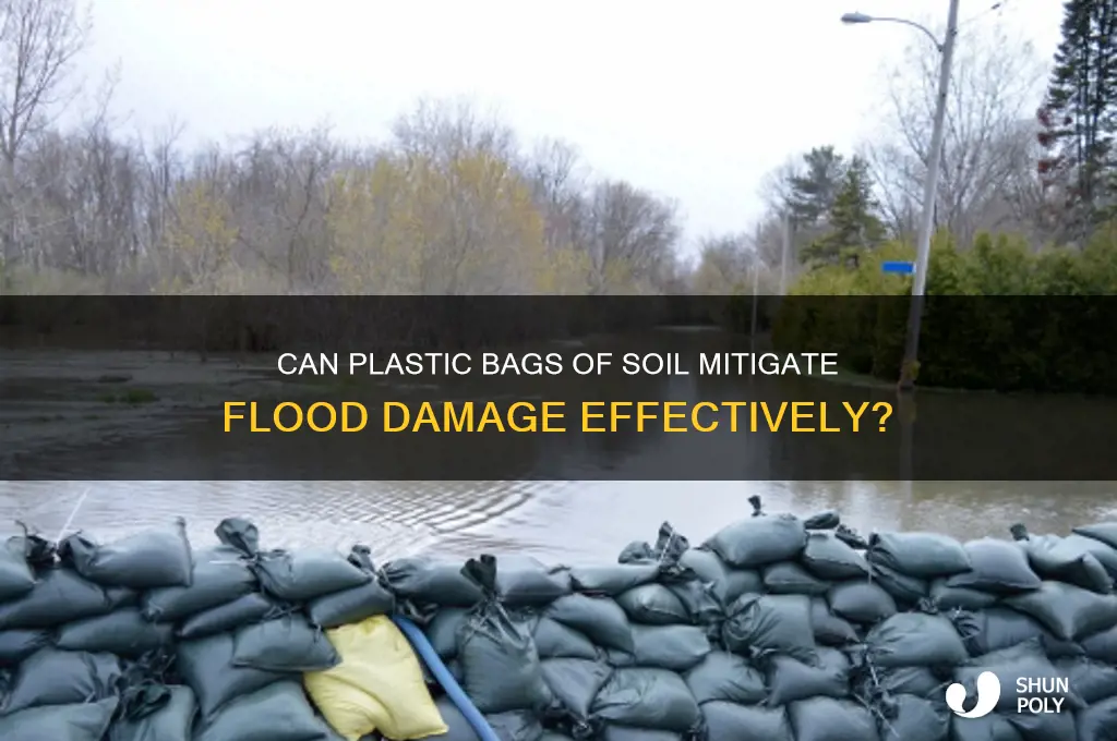 will plastic bags of soil work on flood
