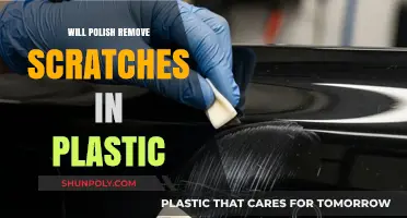 Can Polish Effectively Remove Scratches from Plastic Surfaces?