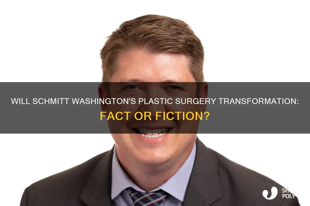 will schmitt washington plastic surgery