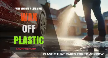 Can Vinegar Safely Remove Auto Wax from Plastic Surfaces?