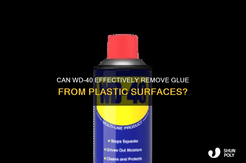 will wd 40 remove glue from plastic